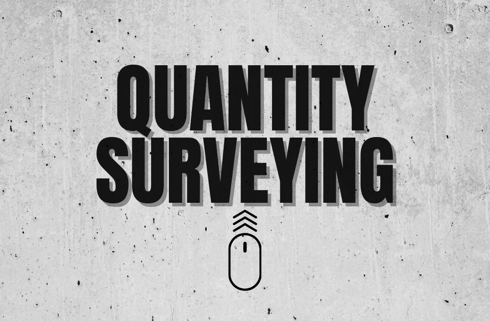 QUANTITY SURVEYING